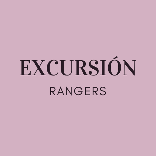 EXCURSIÓN RANGERS