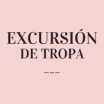EXCURSIÓN DE TROPA
